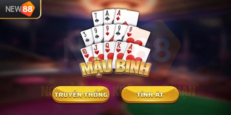 Mậu Binh NEW88 - Trải Nghiệm Game Bài Hay, Thưởng Lớn 2026 1 Mậu binh là trò chơi đánh bài hấp dẫn được ưa thích thời gian qua